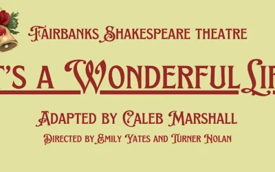 It’s a Wonderful Life Comes to Fairbanks in November